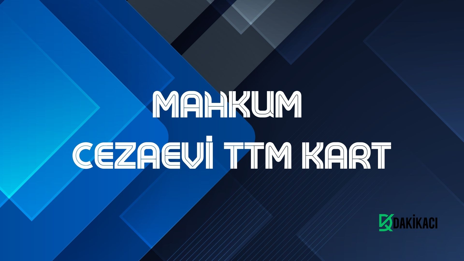 Mahkum Cezaevi TTM Kart